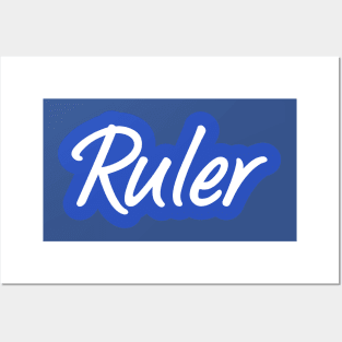 Ruler Posters and Art